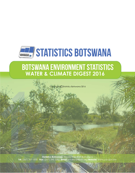 Botswana Environment Statistics Water & Climate Digest 2016