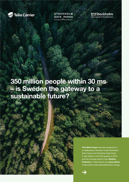 Is Sweden the Gateway to a Sustainable Future?