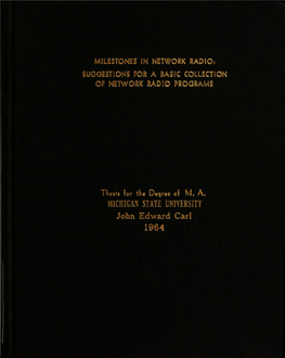 Milestones in Network Radio: Suggestions for a Basic Collection of Network Radio Programs