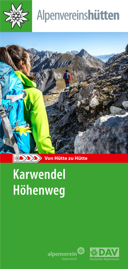 Broschüre Allgemeine Informationen Zur Sicherheit Im Gebirge, Zum Naturpark Karwendel, Zur Mobilität in Der Region Und Zur Stadt Innsbruck
