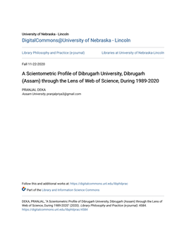 A Scientometric Profile of Dibrugarh University, Dibrugarh (Assam) Through the Lens of Web of Science, During 1989-2020