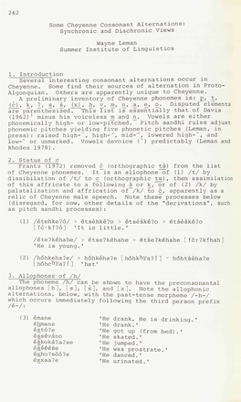 262 Some Cheyenne Consonant Alternations: Synchronic and Diachronic Views Wayne Leman Summer Institute of Linguistics