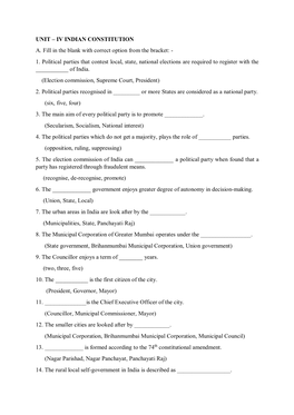 UNIT – IV INDIAN CONSTITUTION A. Fill in the Blank with Correct Option from the Bracket: - 1