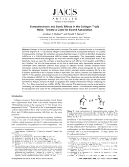 Stereoelectronic and Steric Effects in the Collagen Triple Helix: Toward a Code for Strand Association Jonathan A