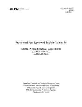 Provisional Peer-Reviewed Toxicity Values for Stable (Nonradioactive) Gadolinium (Casrn 7440-54-2) and Soluble Salts