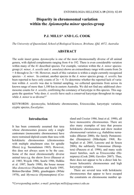 Disparity in Chromosomal Variation Within the Apiomorpha Minor Species-Group