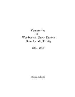 Cemeteries of Woodworth, Stutsman County, North Dakota