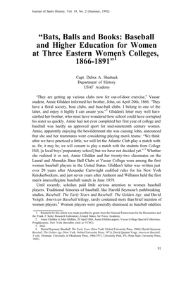 Bats, Balls and Books: Baseball and Higher Education for Women at Three Eastern Women’S Colleges, 1866-1891”1