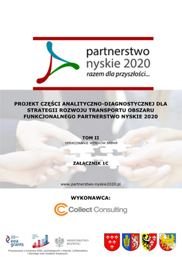 Projekt Części Analityczno-Diagnostycznej Dla Strategii Rozwoju Transportu Obszaru Funkcjonalnego Partnerstwo Nyskie 2020