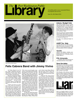 Felix Cabrera Band with Jimmy Vivino 1 to 4 P.M