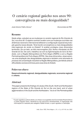 O Cenário Regional Gaúcho Nos Anos 90: Convergência Ou Mais Desigualdade? 97 O Cenário Regional Gaúcho Nos Anos 90: Convergência Ou Mais Desigualdade?