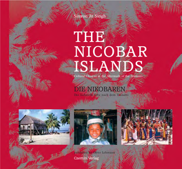 THE NICOBAR ISLANDS Cultural Choices in the Aftermath of the Tsunami