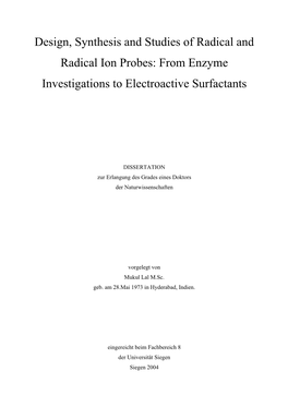 Design, Synthesis and Studies of Radical and Radical Ion Probes: from Enzyme Investigations to Electroactive Surfactants