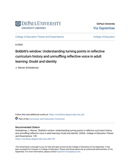 Bobbitt's Window: Understanding Turning Points in Reflective Curriculum History and Unmufflingeflectiv R E Voice in Adult Learning: Doubt and Identity