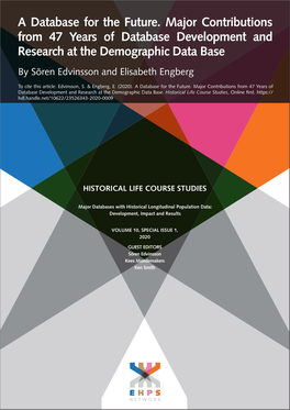 A Database for the Future. Major Contributions from 47 Years of Database Development and Research at the Demographic Data Base