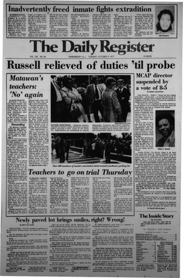 Russell Relieved of Duties 'Til Probe 9 MCAP Director Matawan S Suspended by Teachers: a Vote of 8-5 by ROBIN GOLDSTEIN F 9 LONG BRANCH - Wilbert C