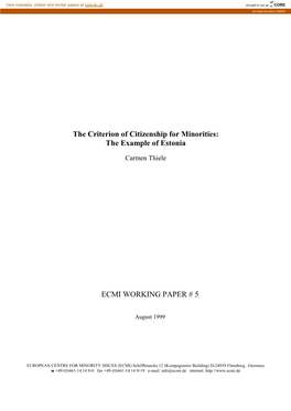 The Example of Estonia ECMI WORKING PAPER