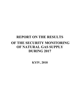 Report on the Results of the Security Monitoring of Natural Gas Supply During 2017