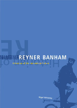 REYNER BANHAM REYNERREYNER BANHAM the MIT Press Cambridge, Massachusetts London, England