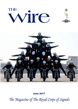THE Wire the Magazine of the Royal Corps of Signals