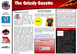 The Grizzly Gazette the Official Newsletter of the Central Coast Bears Edition 16 – February 2012