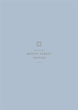 Mount Street Mayfair
