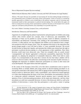 How to Rejuvenate European Decision-Making? Miklós Könczöl (Pázmány Péter Catholic University and HAS CSS Institute for Le