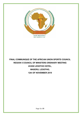 FINAL COMMUNIQUE of the AFRICAN UNION SPORTS COUNCIL REGION 5 COUNCIL of MINISTERS ORDINARY MEETING AVANI LESOTHO HOTEL, MASERU, LESOTHO, 12Th of NOVEMBER 2019