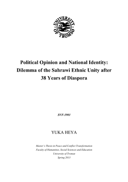 Political Opinion and National Identity: Dilemma of the Sahrawi Ethnic Unity After 38 Years of Diaspora