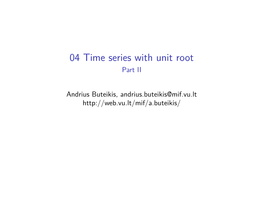 04 Time Series with Unit Root Part II