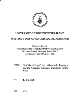 The Volksmoeder Ideology and Afrikaner Women's Campaign for the Vote Louise Vincent, Rhodes University March 1998