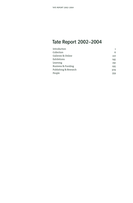 Tate Report 2002–2004