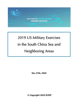 2019 US Military Exercises in the South China Sea and Neighboring Areas
