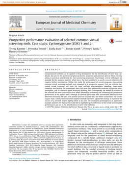 Prospective Performance Evaluation of Selected Common Virtual Screening Tools