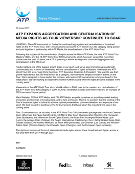 Atp Expands Aggregation and Centralisation of Media Rights As Tour Viewership Continues to Soar
