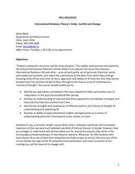 1 POLI 4523/5523 International Relations Theory I: Order, Conflict and Change David Black Department of Political Science Hicks