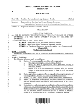 GENERAL ASSEMBLY of NORTH CAROLINA SESSION 2017 H 1 HOUSE BILL 493 Short Title: Combine Barber & Cosmetology Licensure Board