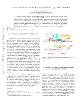 Forward Physics with the CMS Experiment at the Large Hadron Collider∗