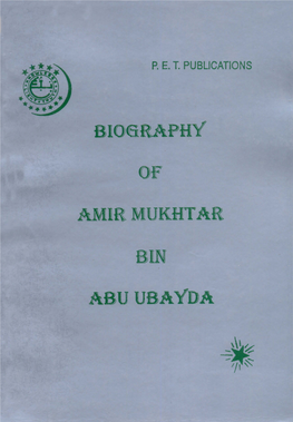 Biography of Amir Mukhtar Bin Abu Ubayda