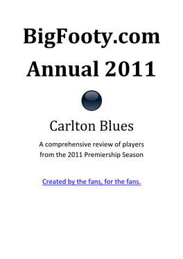 Carlton Blues a Comprehensive Review of Players from the 2011 Premiership Season