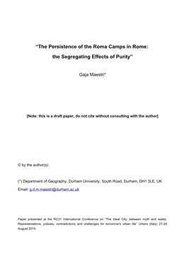 The Persistence of the Roma Camps in Rome: the Segregating Effects of Purity”