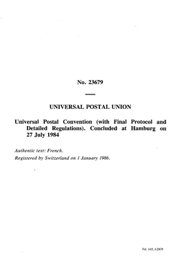 No. 23679 UNIVERSAL POSTAL UNION Universal Postal Convention