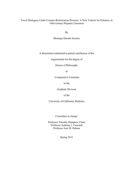 Travel Dialogues Under Counter-Reformation Pressure: a New Vehicle for Polemics in 16Th Century Hispanic Literature by Monique D