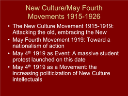 New Culture/May Fourth Movements 1915-1926