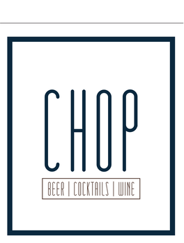 CHOP Cocktail List