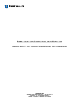 Report on Corporate Governance and Ownership Structure Pursuant to Article 123 Bis of Legislative Decree 24 February 1998 No 58 As Amended