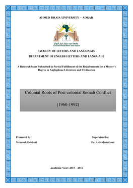 Colonial Roots of Post-Colonial Somali Conflict