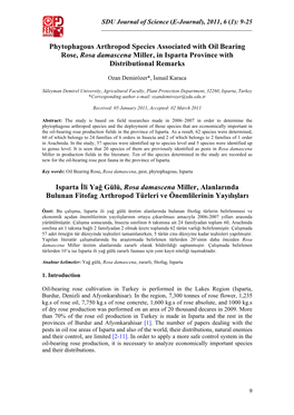 Phytophagous Arthropod Species Associated with Oil Bearing Rose, Rosa Damascena Miller, in Isparta Province with Distributional Remarks