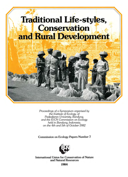 Traditional Life-Styles, Conservation and Rural Development