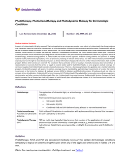 Phototherapy, Photochemotherapy and Photodynamic Therapy for Dermatologic Conditions